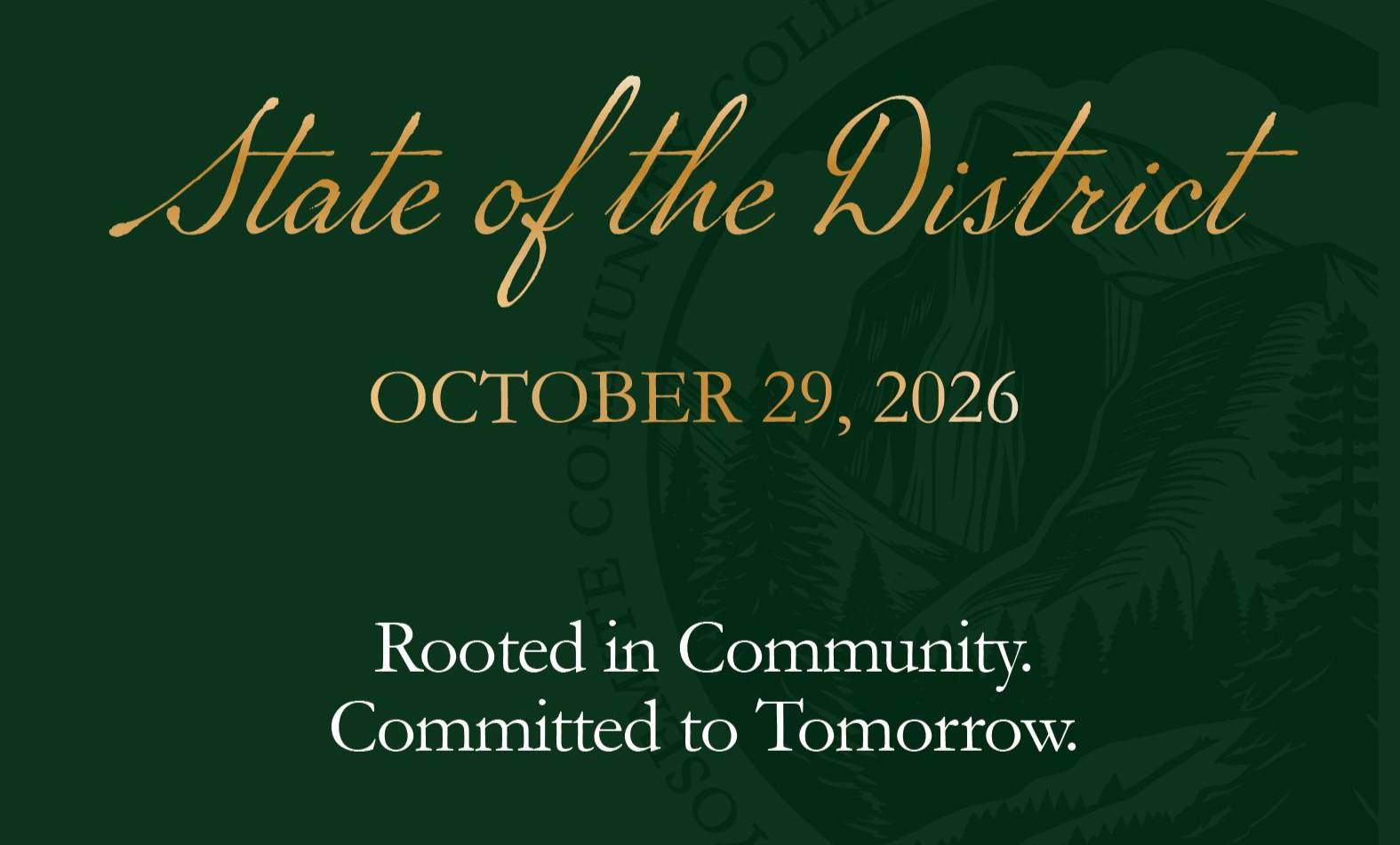 State of the District - October 29, 2026 - Rooted in Community, Committed to Tomorrow